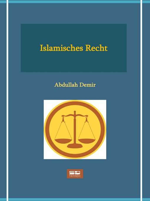 Title details for Islamisches Recht by Abdullah Demir - Available